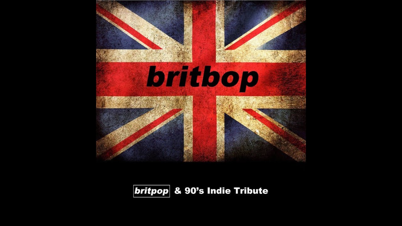Britbop - 90's Britpop and Indie Tribute