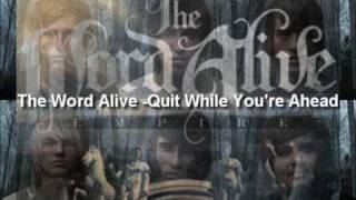 The Word Alive-Quit While You&#39;re Ahead + Download LINK - [ NEW ALBUM &quot;EMPIRE&quot;]