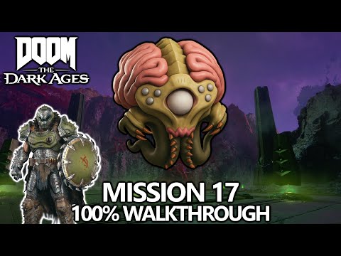 DOOM The Dark Ages - 100% Walkthrough - Mission 17 - All Secrets, Collectibles, Upgrades, Challenges