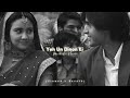 Yeh Un Dinon Ki Baat Hai Slowed Reverb 🩷