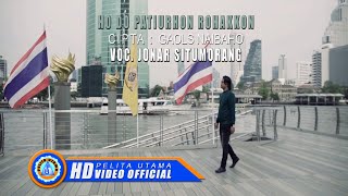Download lagu Jonar Situmorang - HO DO PATIURHON ROHAKKON | Lagu Batak Terpopuler 2022 () mp3