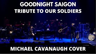 Goodnight Saigon w/orchestra