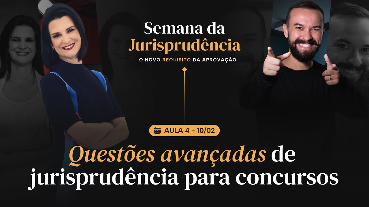 Questões avançadas de jurisprudência para concursos - Com Herbert Almeida e Nelma Fontana