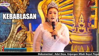 Download lagu KEBABLASAN ( Voc Ibu Devi ) Versi Sandiwara Aneka Tunggal mp3