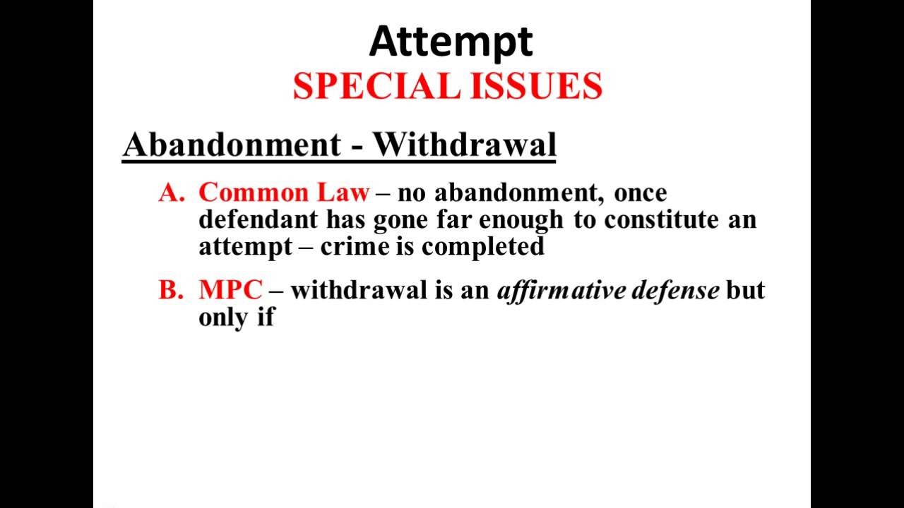 Criminal Law Video Presentation 12 - Attempt