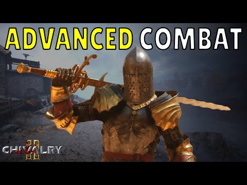 Chivalry 2: Advanced Combat Guide