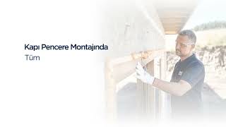 TYTAN’la Kapı Pencere Montajında Yeni Alışkanlıklar Kazanın!