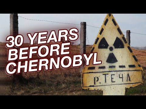 The Forgotten Soviet Nuclear Disaster ☭ Kyshtym