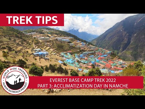 Everest Base Camp Trek Part 3: Acclimatization Day in Namche | EBC 2022 | Trek Tips