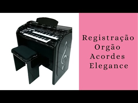 Registração Órgão eletrônico - Acordes Elegance