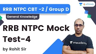 RRB NTPC Mock Test-4 | GS/GK/GA | RRB NTPC CBT -2 / Group D |  | Rohit Kumar | Wifistudy