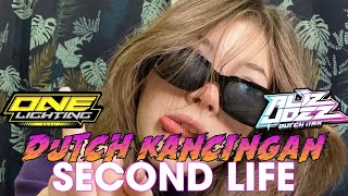 Download lagu DUTCH KANCINGAN🍊 SECOND LIFE X ONE LIGHTING - ALIZ JOEZ  mp3