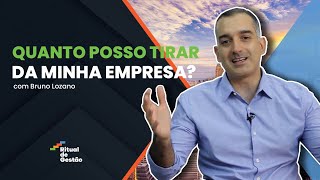 Quanto posso tirar da minha empresa?