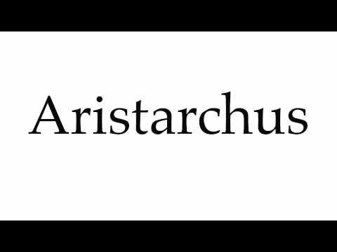How to Pronounce Aristarchus