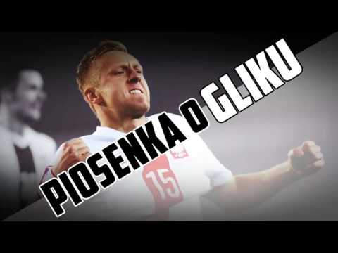 Kamil Glik - Piosenka