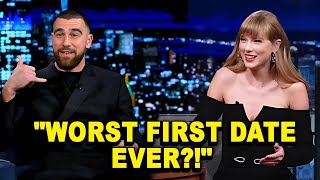 Travis Kelce Reveals his AWKWARD First Date with Taylor Swift