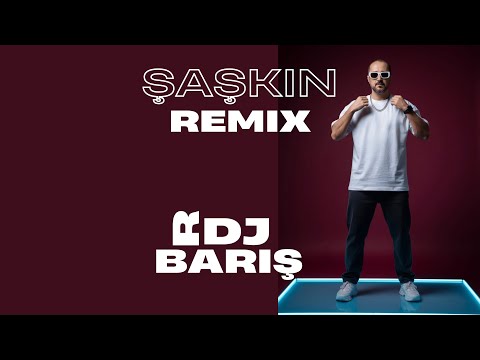 R-DJ BARIŞ – Şaşkın (House Remix)