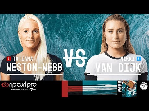 Tatiana Weston-Webb vs. Nikki Van Dijk - Quarterfinals, Heat 2 - Rip Curl W Pro Bells Beach 2018