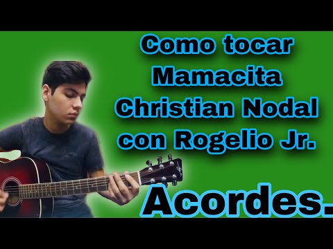 Mamacita - Christian Nodal