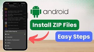 How To Install Zip Files On Android Phone (2022)