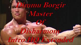 Dimmu Borgir - Master of Disharmony Intro Extended (Improved Loop)