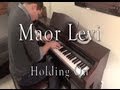 Maor Levi - Holding On (Evan Duffy Piano Cover ...