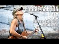 Carrie Ashton - What's Up -   LIVE in Norwich Connecticut - (8/2/19)