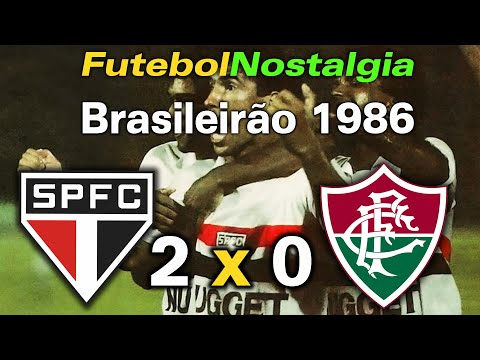 São Paulo 2 x 0 Fluminense - 11-02-1987 ( Campeonato Brasileiro 86 )