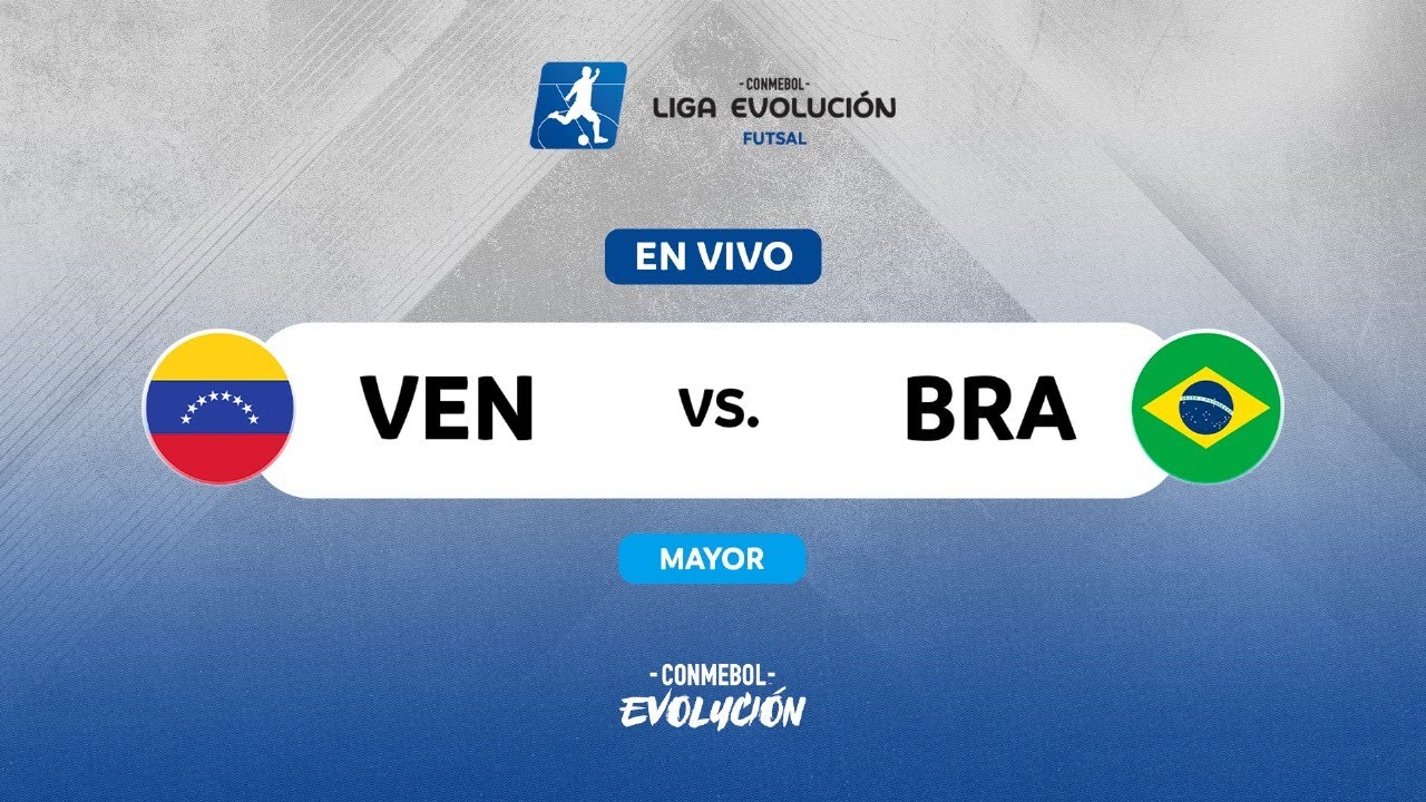 EN VIVO | VENEZUELA vs. BRASIL  | CONMEBOL LIGA EVOLUCIÓN FUTSAL - ZONA NORTE | MAYOR