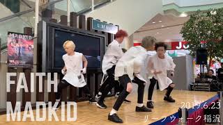 FAITH / MADKID 『 盾の勇者の成り上がり / The Rising of the Shield Hero 』第2ｸｰﾙOP【2019/6/23@リーフウォーク稲沢】
