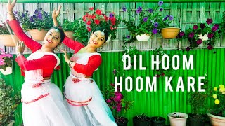 Download lagu Dil Hoom Hoom Kare | Rudaali | Sattriya Fusion Dance Cover | Dimpi & Simpi Choreography mp3