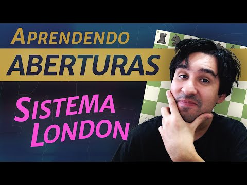 Dominando o Sistema London com 4 Variantes - Aprendendo as Aberturas