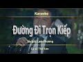 Karaoke Đường Đi Trọn Kiếp Thế Sơn