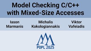 [POPL'25] Model Checking C/C++ with Mixed-Size Accesses