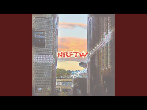 NRFTW (feat. IAMSYN)