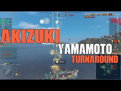 Yamamoto goes BRRRT (3,6k base Akizuki turnaround)