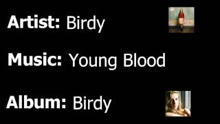 Birdy - Young Blood