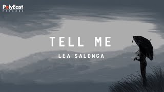 Lea Salonga - Tell Me - (Official Lyric Video)
