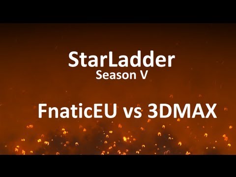 StarLadder Season V: FnaticEU vs 3DMAX