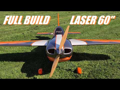 FULL BUILD VIDEO | PILOT RC LASER 60" ELECTRIC
