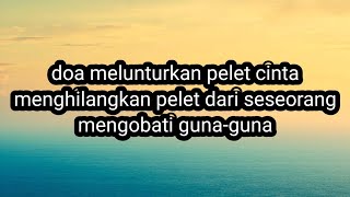 Download lagu DOA MENGHILANGKAN PELET CINTA mp3 Download lagu DOA MENGHILANGKAN PELET CINTA mp3