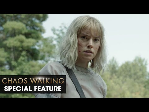 Chaos Walking (2021 Movie) Special Feature 