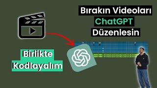 Yapay Zeka ile Video Düzenlemeyi Nasıl Otomatikleştirdim
