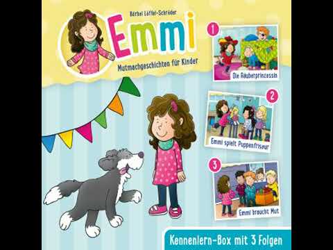 Emmi - Mutmachgeschichten für Kinder - Box 1: Kennenlern Box mit 3 Folgen - Bärbel Löffel-Schröder
