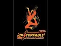 Unstoppable Friday September 17th