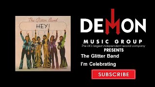 The Glitter Band - I'm Celebrating