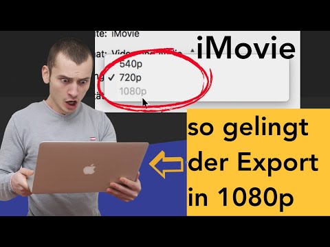 iMovie: So gelingt der Export in 1080p - Tutorial (german with english subtitel) 1080P grau?