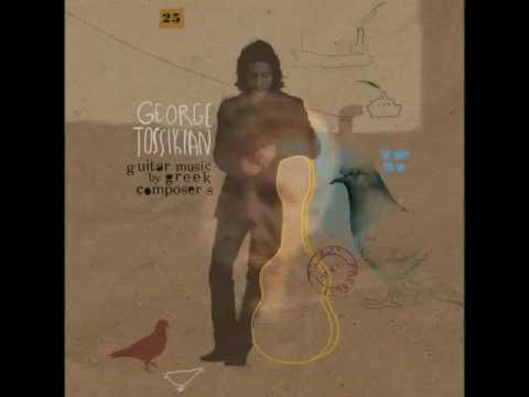 George Tossikian:Nostalgy (composed by Theodore Antoniou) [Τοσικιάν-Αντωνίου]