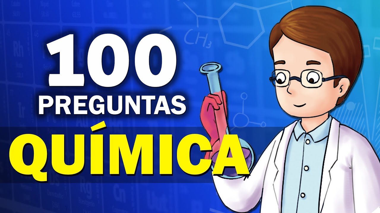 100 + 1 Preguntas de QUÍMICA con Opciones | Nivel Básico 👩‍🔬