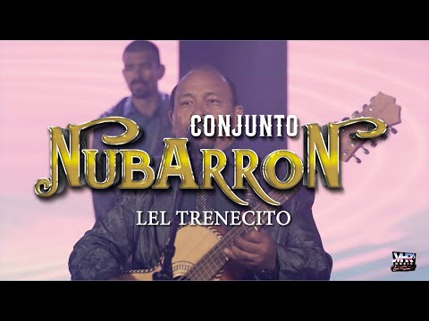 Conjunto Nubarron - El Trenecito (En Vivo)